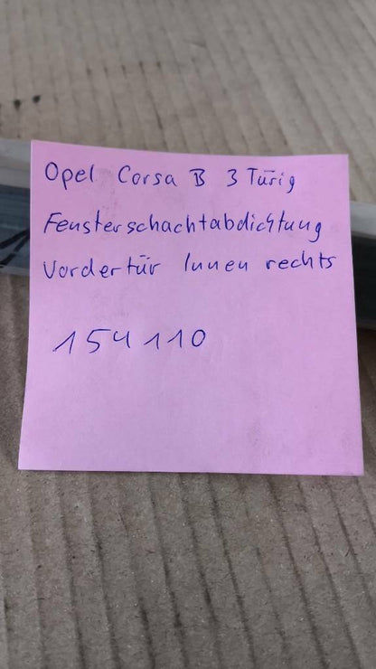 Opel Corsa B Fensterachacht Abdichtung Vordertür Innen Rechts neu original GM