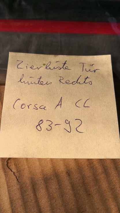 Opel Corsa A Zierleiste Tür Hinten Rechts Neu Original GM