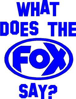 FOX FOX Sticker Blau "What does the FOX say?" - geplottet Höhe: 120mm  Breite: 100mm